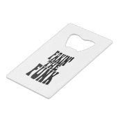 Fakin' the Funk Creditkaart Flessenopener (Voorkant Gekanteld)