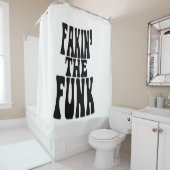 Fakin' the Funk Douchegordijn (In situ)