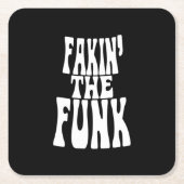 Fakin' the Funk Kartonnen Onderzetters (Voorkant)