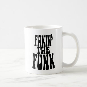 Fakin' the Funk Koffiemok