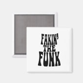 Fakin' the Funk Magneet (Voorkant / Achterkant)