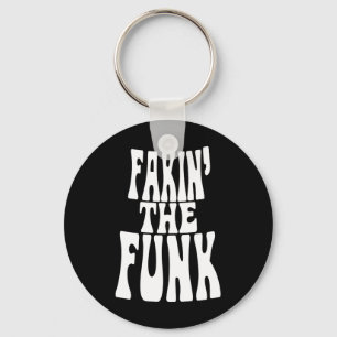 Fakin' the Funk Sleutelhanger