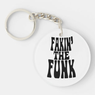 Fakin' the Funk Sleutelhanger