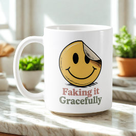 Faking It Gracefully | Self-Aware Survival Humor   Koffiemok