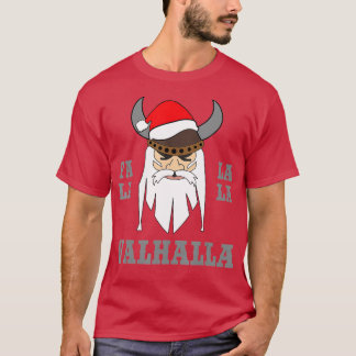 Fala Lala Valhalla kerstkerstkerstkerstkerstkerstk T-shirt