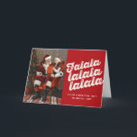 Falalala Bold Script Fun Classic kerstfoto Feestdagen Kaart<br><div class="desc">Ontworpen door: fat*fa*tin. Eenvoudig aan te passen met uw eigen tekst,  foto of afbeelding. Voor douaneverzoeken,  te contacteren gelieve vet*fa*tin direct. Aangepaste kosten zijn van toepassing op www.zazzle.com/fat_fa_tin www.zazzle.com/color_therapy www.zazzle.com/fatfatin_blue_knot www.zazzle.com/fatfatin_red_knot www.zazzle.com/fatfatin_box www.zazzle.com/fatfatin_ink</div>