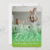 Falalala Fun Script Green Kerstmis Modern Foto Feestdagenkaart (Voorkant)