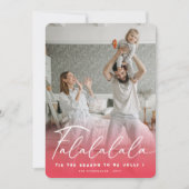Falalala Fun Script Roze kerstfoto Modern Feestdagenkaart (Voorkant)