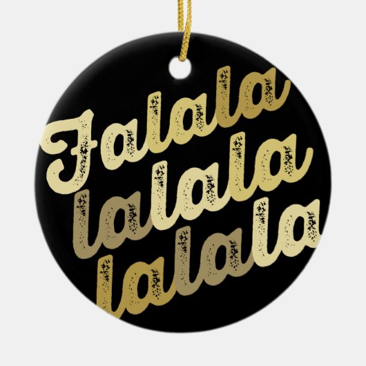Falalala Gold Ombre Bold script: Kerstmis Keramisch Ornament (Voorkant)
