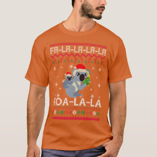 FaLaLaLa KOALALA UniChristmas SweaterJumper Range T-shirt
