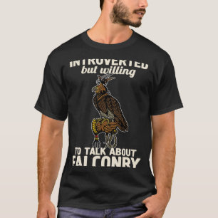 Falconry falconer ornithology-vogels jagen op voge t-shirt