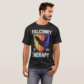 Falconry Is My Therapy Bird Falconry Falcon T-shirt (Voorkant volledig)