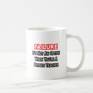 Falen...geen optie.. natuurkundige leraar koffiemok