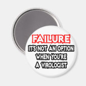 Falen...geen optie...viroloog magneet (Voorkant / Achterkant)