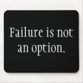 Falen is geen optie. muismat (Voorkant)