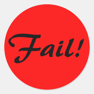 Falen! Ronde Sticker