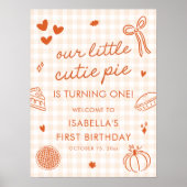 Fall A Little Cutie Pie 1st Birthday Welcome Sign Poster (Voorkant)