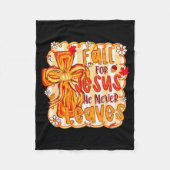 Fall For Jesus He Never Leaves Christian Faith Cro Fleece Deken (Voorkant)