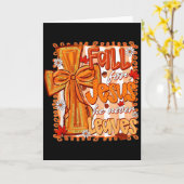 Fall For Jesus He Never Leaves Christian Thanksgiv Kaart (Gele Bloem)