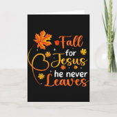 Fall For Jesus He Never Leaves Leaves Autumn Chris Kaart (Voorkant)