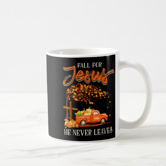 Fall For Jesus He Never Leaves Pumpkin Truck Thank Koffiemok (Rechts)