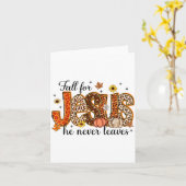 Fall For Jesus He Never Leaves Thanksgiving Christ Kaart (Gele Bloem)