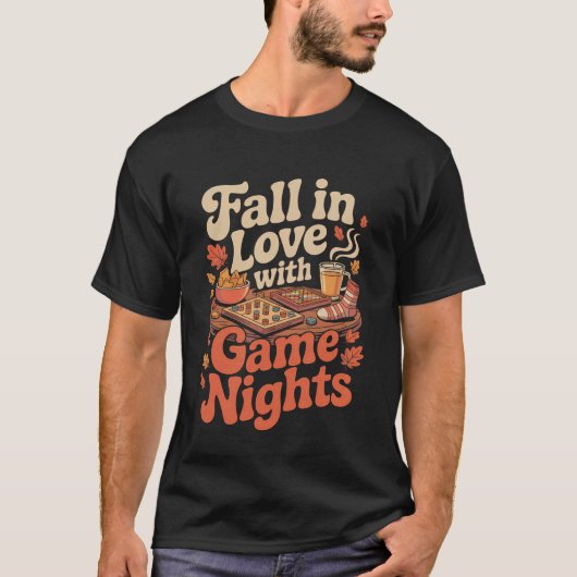 Fall in Love with Game Nights Autumn Board Game Vi T-shirt (Voorkant)