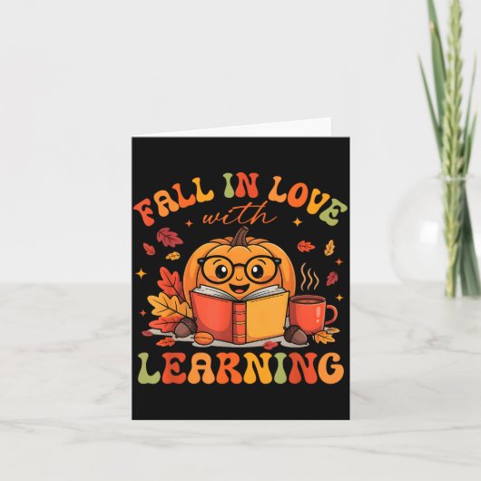 Fall In Love With Learning Autum Thanksgiving Teac Kaart (Voorkant)