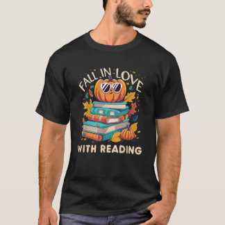 Fall In Love With Reading Book Autumn Pumpkins And T-shirt