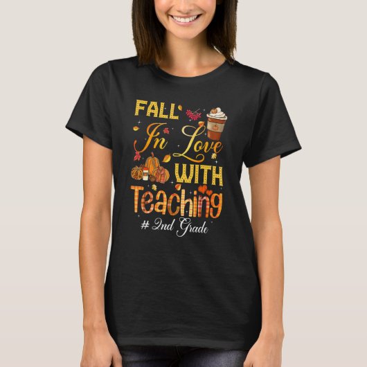 Fall In Love With Teaching 2nd Grade Teacher Stude T-shirt (Voorkant)
