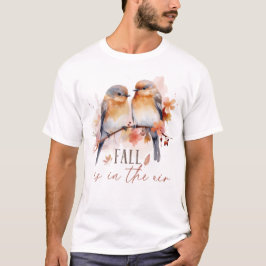 Fall In the Air  T-shirt