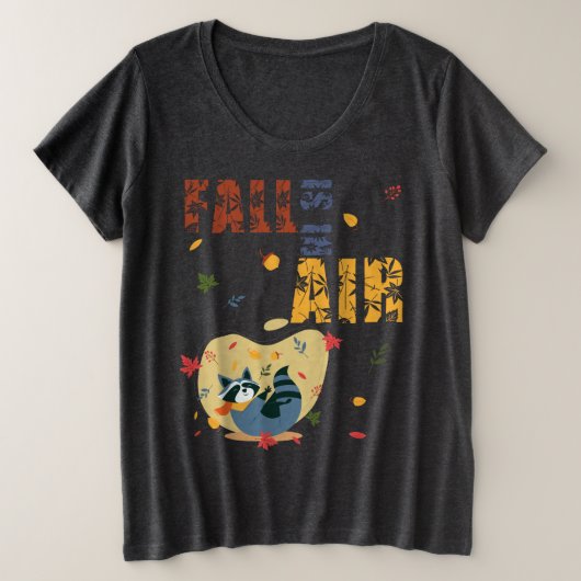 Fall Is in The Air Raccoon Autumn Grote Maat T-shirt (Design voorkant)