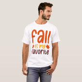 Fall Is My Favorite - Cozy Autumn Quote Design T-shirt (Voorkant volledig)