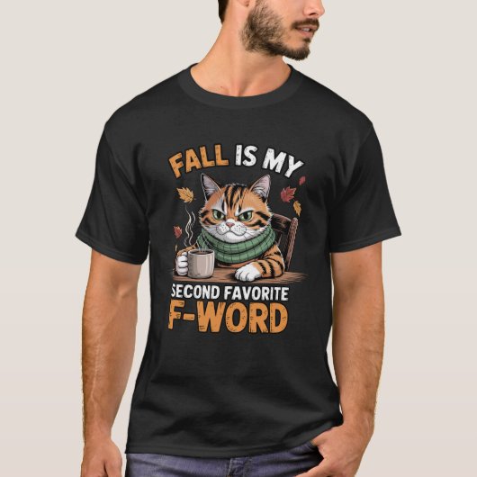 Fall is My Second Favorite F Word Funny Cat T-shirt (Voorkant)