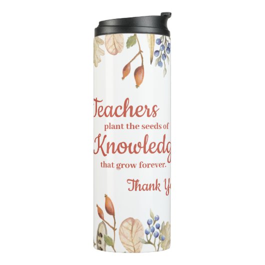 Fall Leaves Teachers Plant the Seeds of Knowledge Thermosbeker (Gedraaid links)