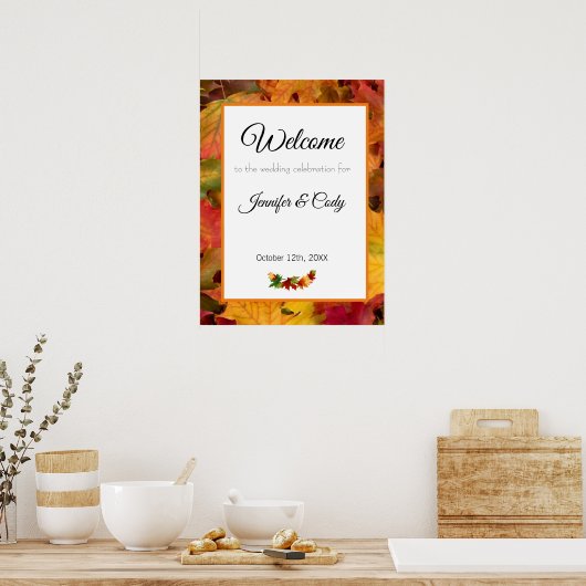 Fall Leaves Welcome Wedding Celebration Sign Poster (Keuken)