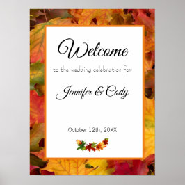 Fall Leaves Welcome Wedding Celebration Sign Poster