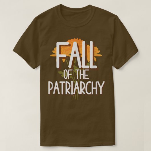 Fall of the Patriarchy Autumn Flower Bouquet Femin T-shirt (Design voorkant)