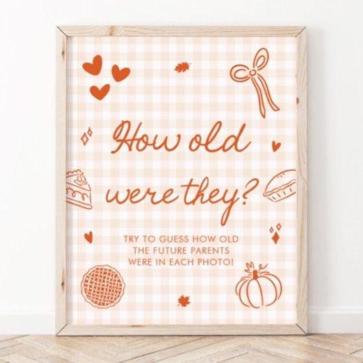 Fall Oranje Gingham Cutie Pie Hoe oud waren ze Poster