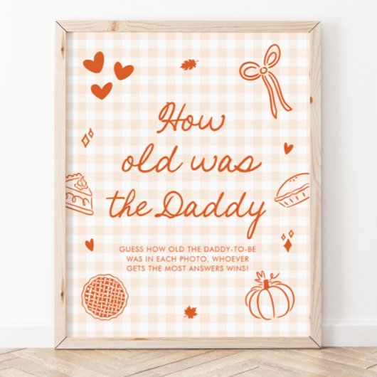 Fall Oranje Gingham Cutie Pie Hoe oud was de vader Poster