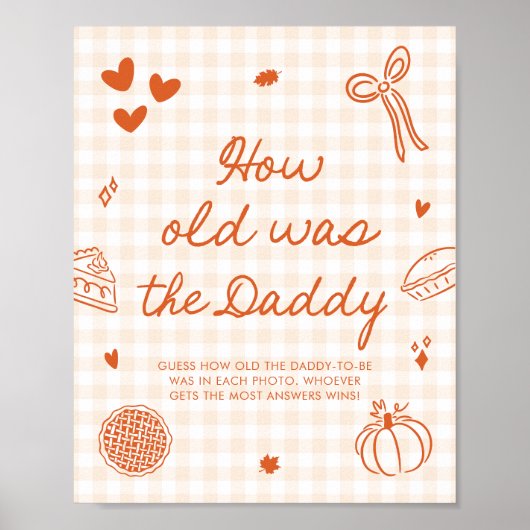 Fall Oranje Gingham Cutie Pie Hoe oud was de vader Poster (Voorkant)