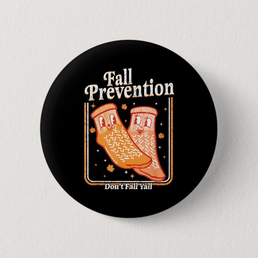 Fall Prevention Don't Fall Y'all Physical Therapy Ronde Button 5,7 Cm (Voorkant)