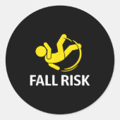 Fall Risk Balance Issues Funny Fall Risk Ronde Sticker (Voorkant)