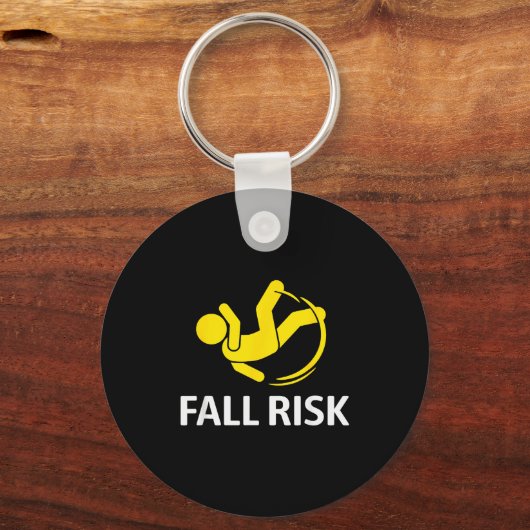 Fall Risk Balance Issues Funny Fall Risk  Sleutelhanger (Voorkant)