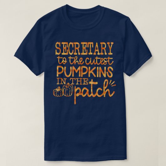 Fall School Secretary To The Cutest Pumpkins In Th T-shirt (Design voorkant)