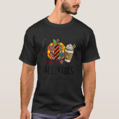 Fall Vibes And That Future Nurse Life leopard Pump T-shirt (Voorkant)