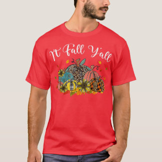Fall Vibes Its Fall Yall Leopard Pumpkin Autumn Le T-shirt
