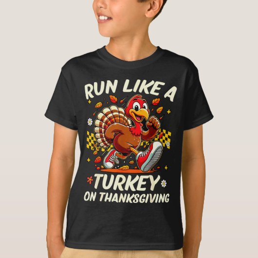 Fall Vibes Turkey Trot Run Like A Turkey On Thanks T-shirt (Voorkant)