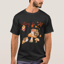 Falling For Fall T-shirt