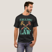 Falling In Law for Aspiring Lawyers and Law Studen T-shirt (Voorkant volledig)